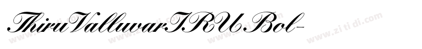 ThiruValluvarIRU Bol字体转换